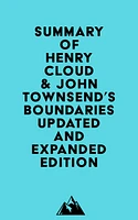 Summary of Henry Cloud & John Townsend's Boundaries Updated and Expanded Edition