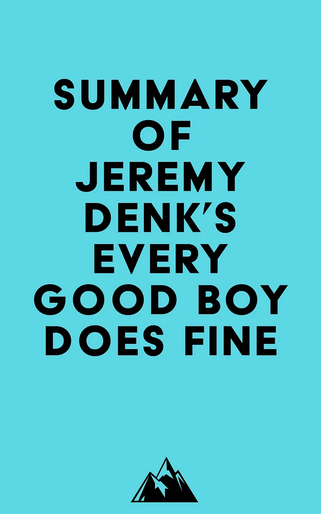 Summary of Jeremy Denk's Every Good Boy Does Fine