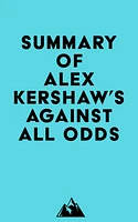 Summary of Alex Kershaw's Against All Odds