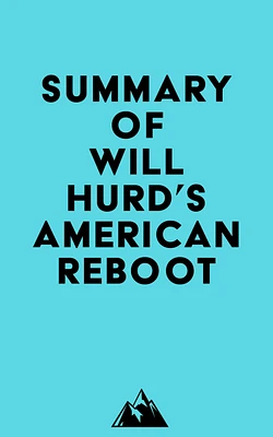 Summary of Will Hurd's American Reboot