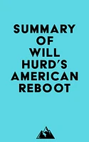 Summary of Will Hurd's American Reboot