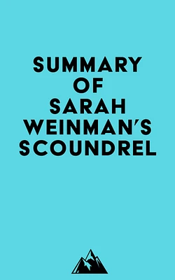 Summary of Sarah Weinman's Scoundrel