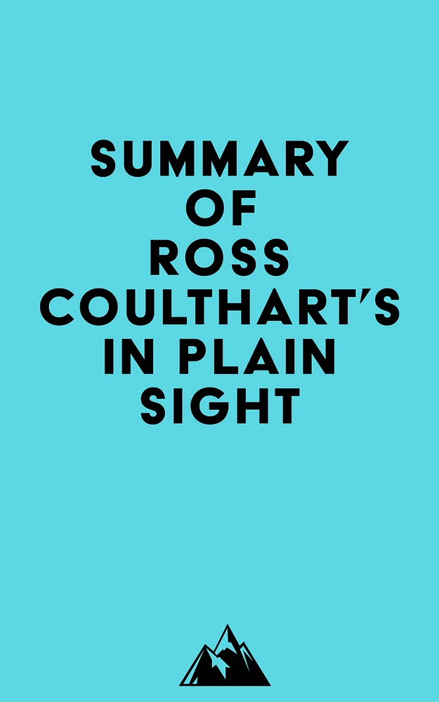 Summary of Ross Coulthart's In Plain Sight