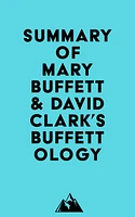 Summary of Mary Buffett & David Clark's Buffettology