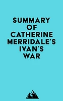 Summary of Catherine Merridale's Ivan's War