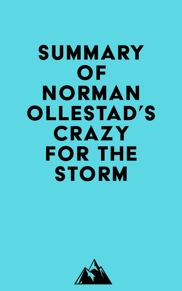 Summary of Norman Ollestad's Crazy for the Storm