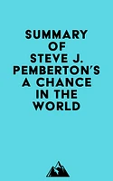 Summary of Steve J. Pemberton's A Chance in the World