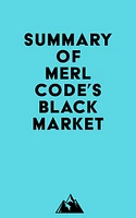 Summary of Merl Code's Black Market