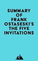 Summary of Frank Ostaseski's The Five Invitations