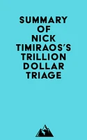 Summary of Nick Timiraos's Trillion Dollar Triage