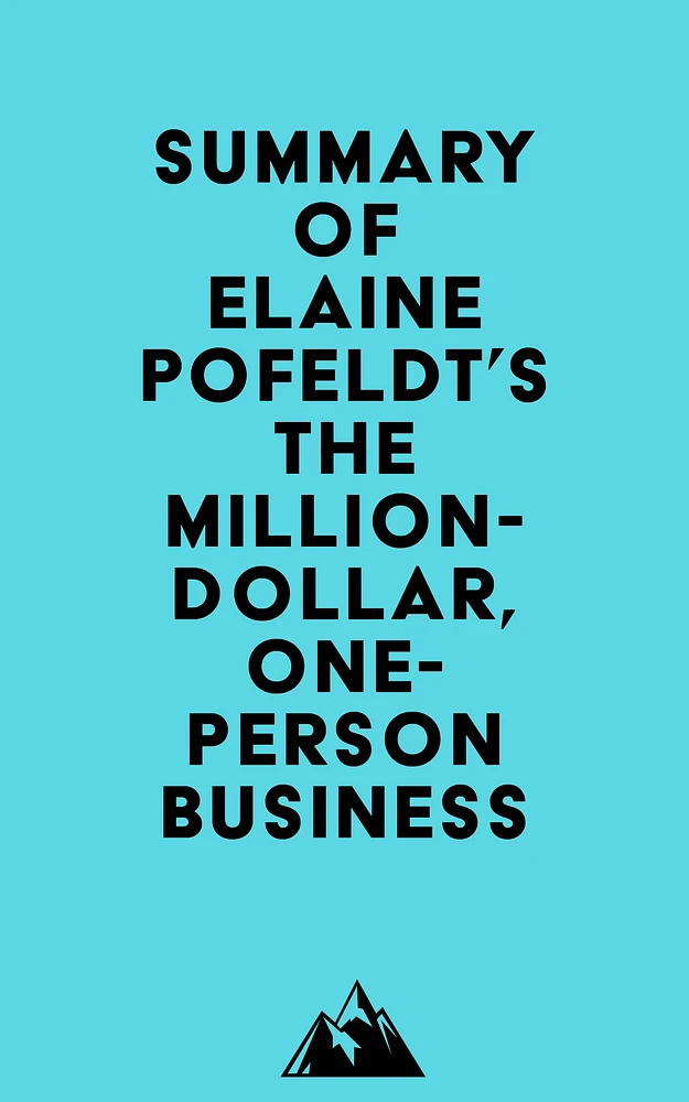 Summary of Elaine Pofeldt's The Million-Dollar, One-Person Business