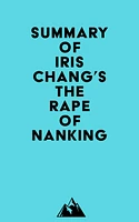 Summary of Iris Chang's The Rape Of Nanking