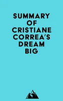 Summary of Cristiane Correa's Dream Big