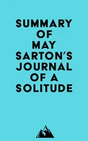 Summary of May Sarton's Journal of a Solitude