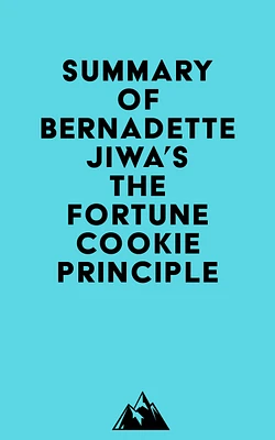 Summary of Bernadette Jiwa's The Fortune Cookie Principle