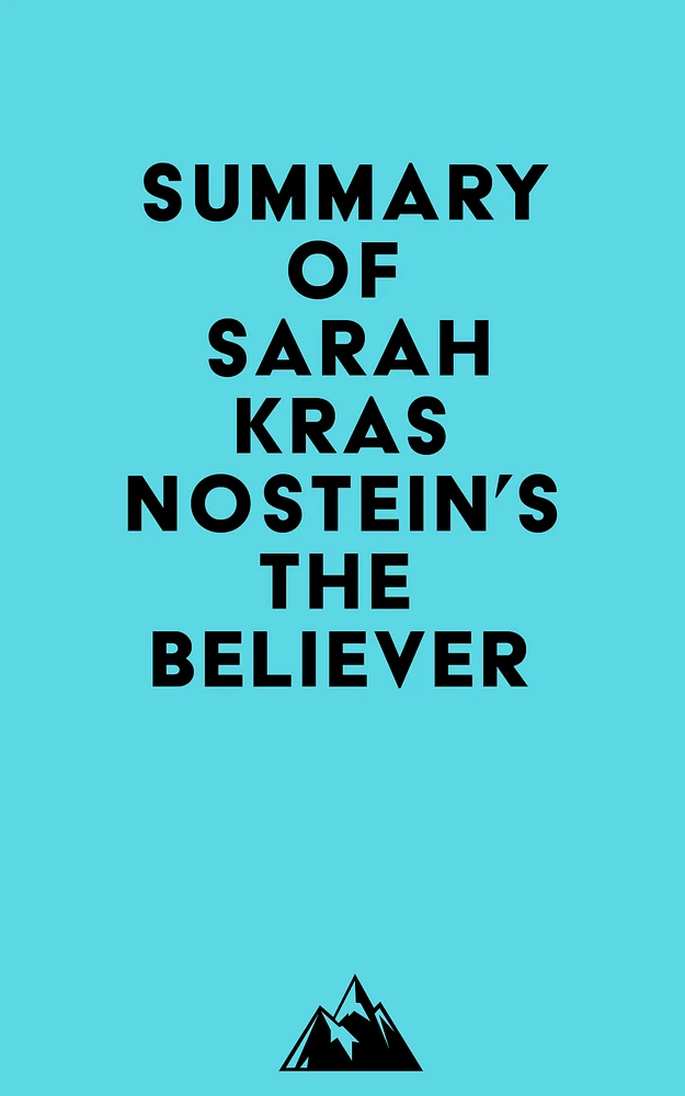 Summary of Sarah Krasnostein's The Believer