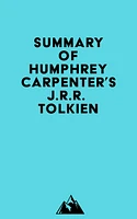 Summary of Humphrey Carpenter's J.r.r. Tolkien