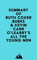 Summary of Ruth Coker Burks & Kevin Carr O'Learry's All the Young Men