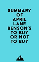 Summary of April Lane Benson's To Buy or Not to Buy