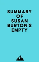 Summary of Susan Burton's Empty