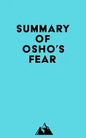 Summary of Osho's Fear