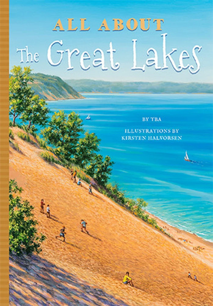 All About the Great Lakes