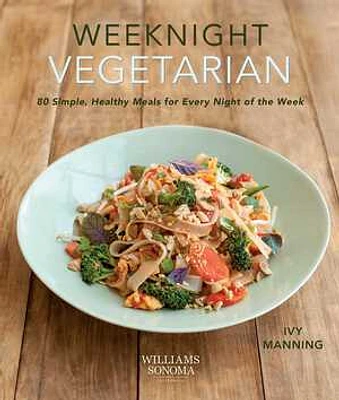 Weeknight Vegetarian (Plant-based diet, Meatless recipes)