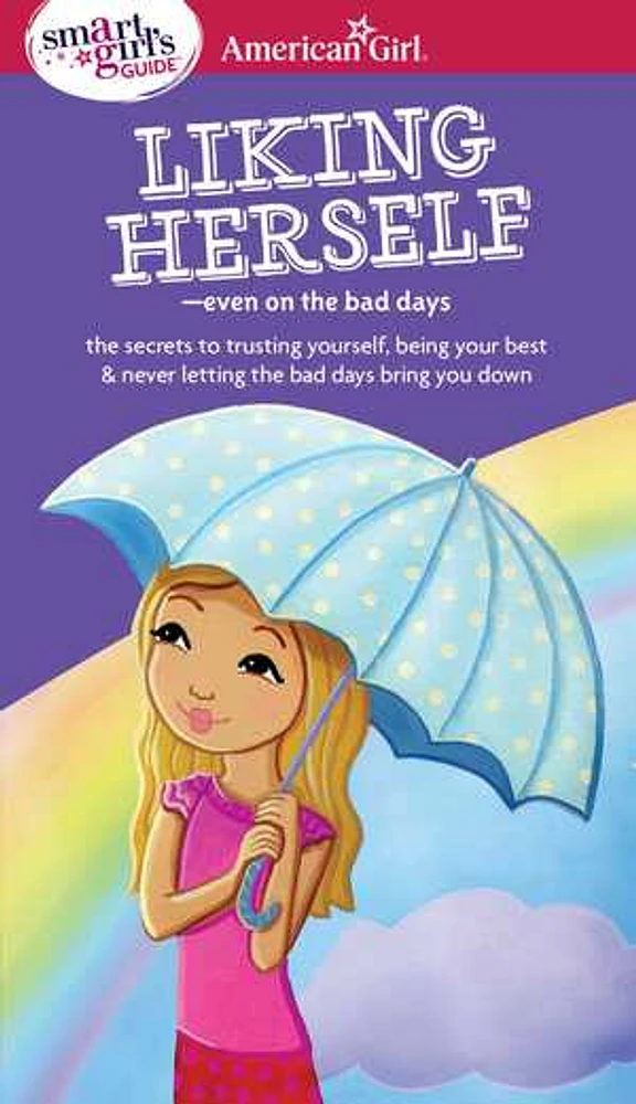 A Smart Girl's Guide: Liking Herself