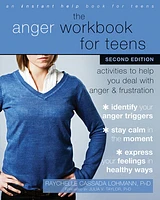 The Anger Workbook for Teens