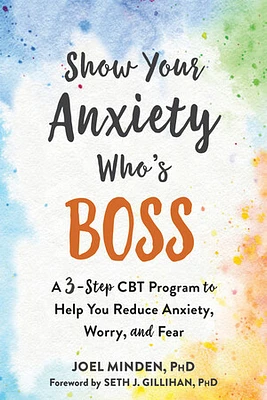 Show Your Anxiety Who's Boss