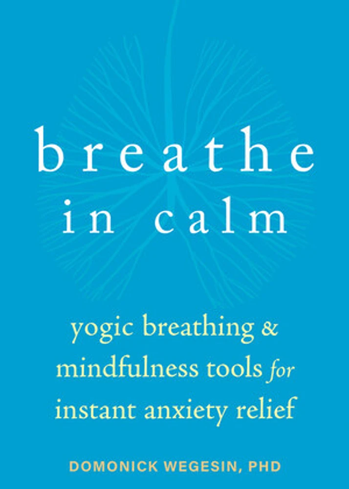 Breathe In Calm