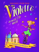 Violette Around the World, Vol. 3: Heading for the Himalayas