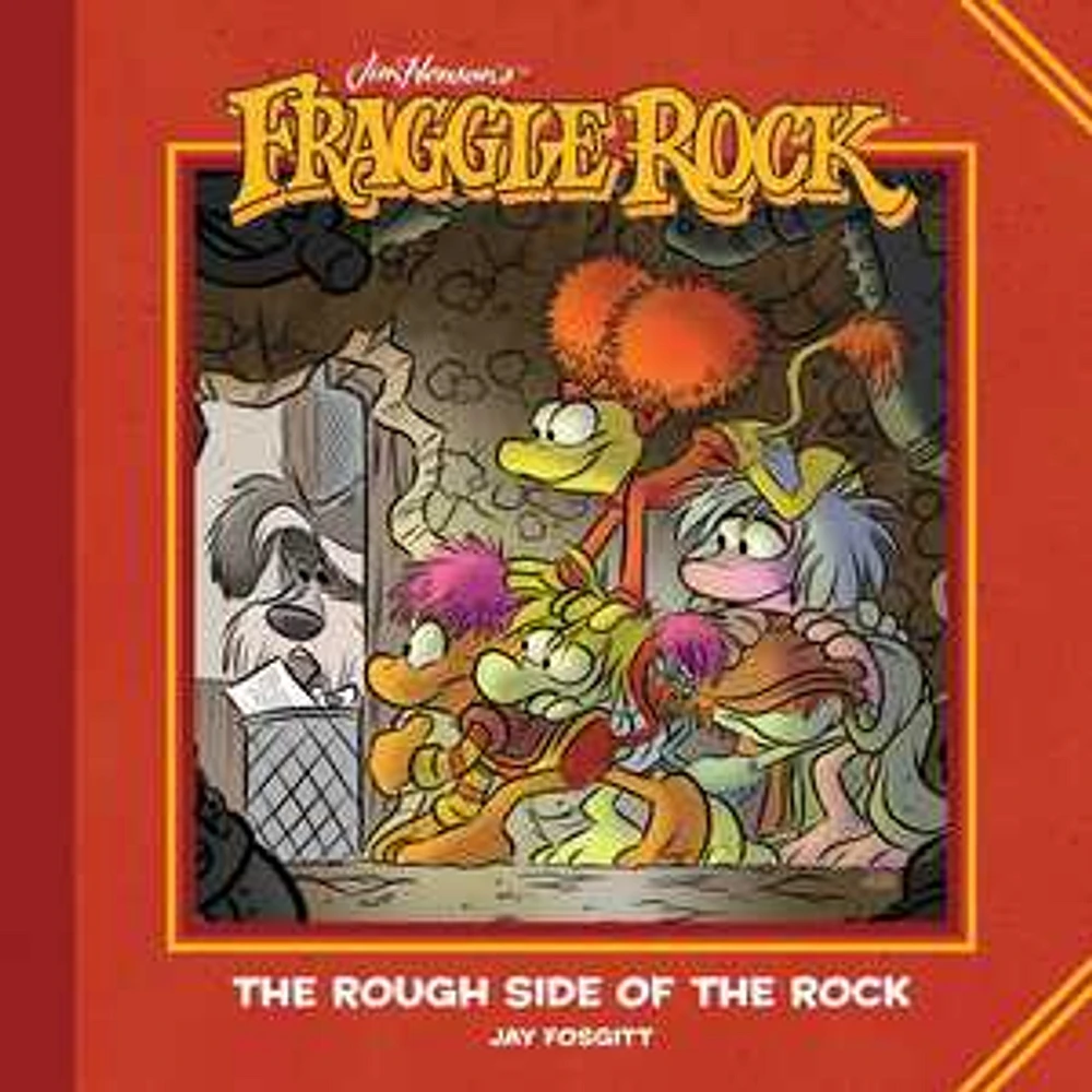 Jim Henson's Fraggle Rock: The Rough Side of the Rock