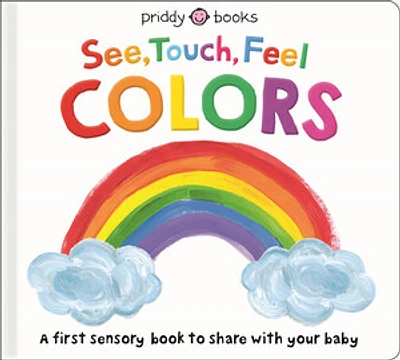 See, Touch, Feel: Colors