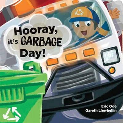 Hooray, it's Garbage Day!