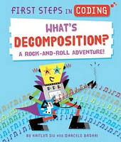 What's Decomposition?: A Rock-and-Roll Adventure!