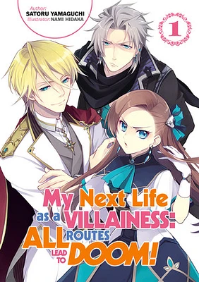 My Next Life as a Villainess: All Routes Lead to Doom! Volume