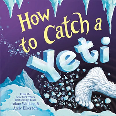 How to Catch a Yeti