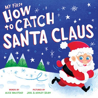 My First How to Catch Santa Claus