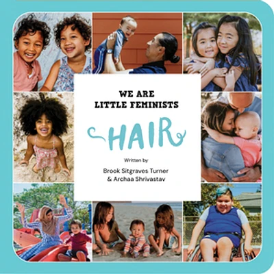 We Are Little Feminists: Hair