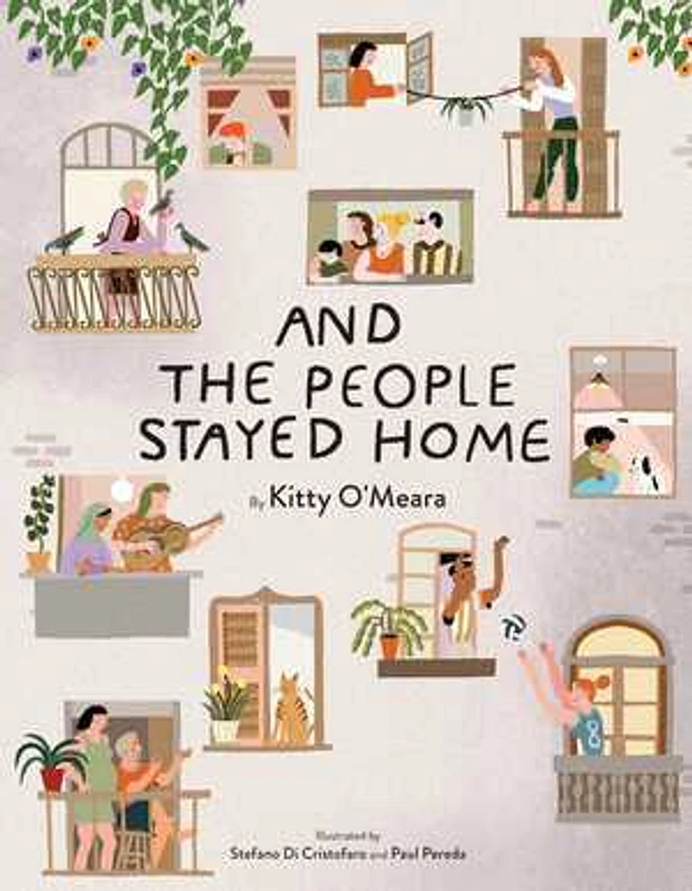 And the People Stayed Home (Family Book, Coronavirus Kids Book, N