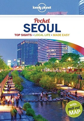 Pocket Seoul : top sights, local life, made easy