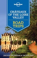 Châteaux of the Loire Valley