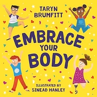 Embrace Your Body