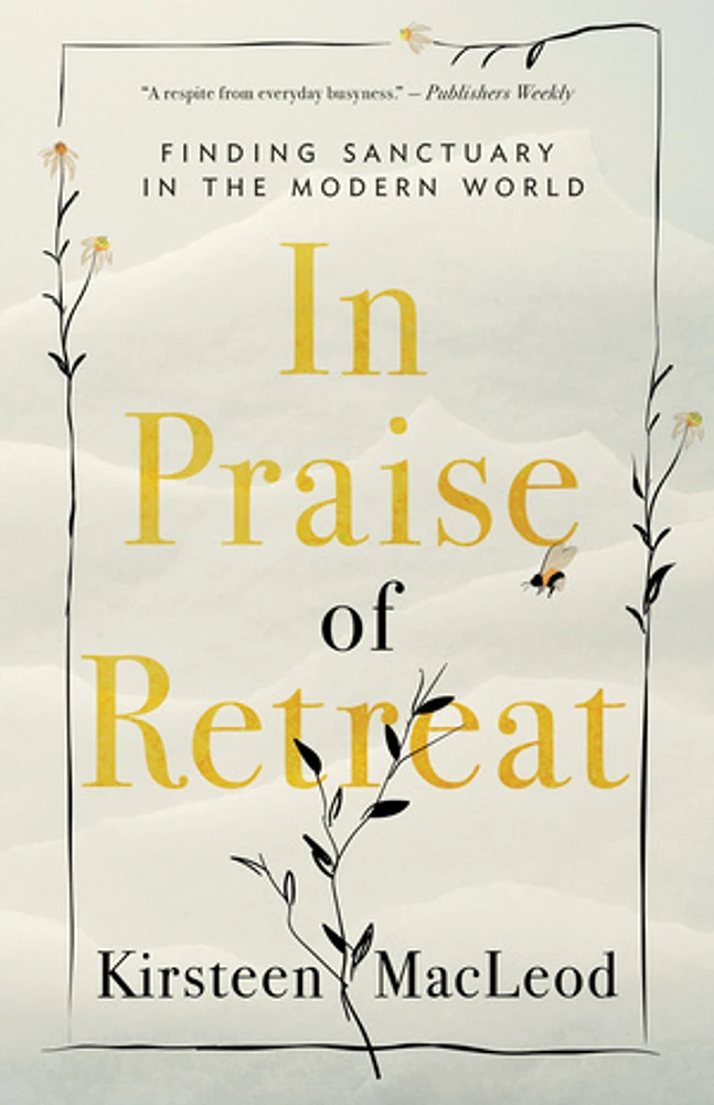 In Praise of Retreat