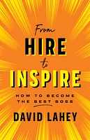 From Hire to Inspire