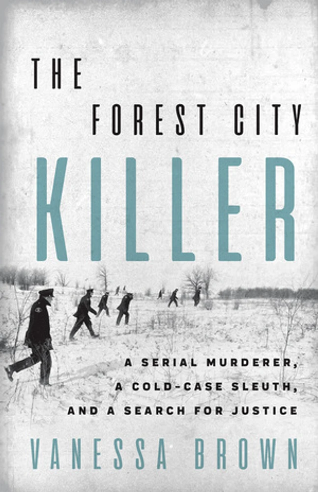 The Forest City Killer