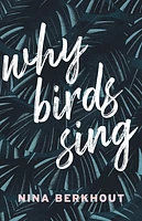 Why Birds Sing