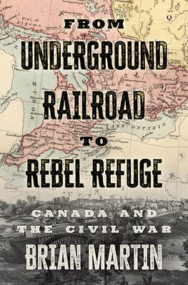 From Underground Railroad to Rebel Refuge