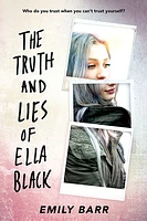 The Truth and Lies of Ella Black